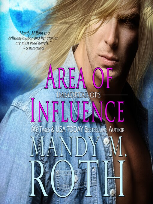 Title details for Area of Influence by Mandy M. Roth - Available